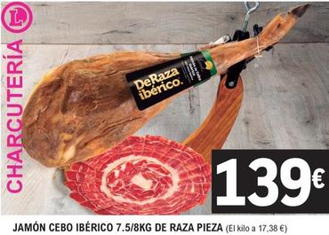 Oferta de Jamón Cebo Iberico 7.5/8kg De Raza Pieza  por 139€ en E.Leclerc