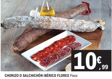 Oferta de  Flores - Chorizo o Salchichon Iberico  por 10,99€ en E.Leclerc