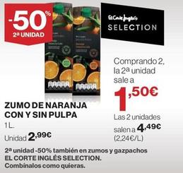 Oferta de Zumo De Naranja Con Y Sin Pulpa por 2,99€ en El Corte Inglés