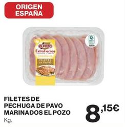 Oferta de Elpozo - Filetes De Pechuga De Pavo Marinados por 8,15€ en El Corte Inglés