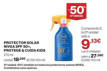Oferta de Nivea - Protector Solar Spf 50+, Protege & Cuida Kids por 18,25€ en El Corte Inglés