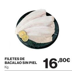 Oferta de Filetes De Bacalao Sin Piel por 16,8€ en El Corte Inglés