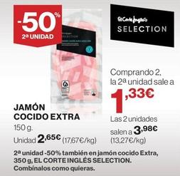 Oferta de El Corte Inglés - Jamon Cocido Extra por 2,65€ en El Corte Inglés