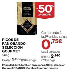 Oferta de Gourmet - Picos De Pan Obando Selección por 1,49€ en El Corte Inglés