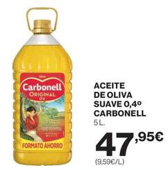 Oferta de Carbonell - Aceite De Oliva Suave 0,4° por 47,95€ en El Corte Inglés