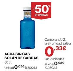 Oferta de Solán De Cabras - Agua Sin Gas por 0,65€ en El Corte Inglés