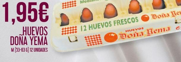 Oferta de Huevos Dona Yema por 1,95€ en Claudio