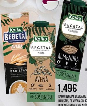 Oferta de Kaiku - Begetal Bebida De Avena Baristas, De Avena Sin Azucares O De Almendras por 1,49€ en Claudio