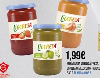 Oferta de Ligeresa - Mermelada Fresa, Ciruela O Melocotón Frasco por 1,99€ en Claudio