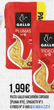 Oferta de Gallo - Pasta Macarrón Cortado (pluma Nº6), Spaguetti Nº3 O Fideo N° O por 1,99€ en Claudio