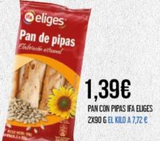 Oferta de Ifa Eliges - Pan Con Pipas 2x por 1,39€ en Claudio