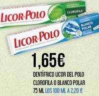 Oferta de Licor Del Polo - Dentifrico Clorofila / Blanco Polar por 1,65€ en Claudio