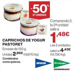 Oferta de Pastoret - Caprichos De Yogur por 2,95€ en Hipercor