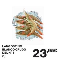 Oferta de Langostino Blanco Crudo Del Nº 1 por 23,95€ en Hipercor