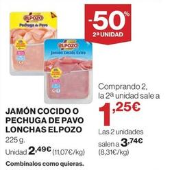Oferta de Elpozo - Jamon Cocido O Pechuga De Pavo Lonchas por 2,49€ en Hipercor