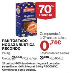 Oferta de Recondo - Pan Tostado Hogaza Rustica  por 2,45€ en Hipercor