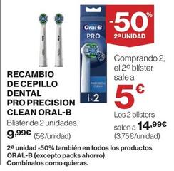 Oferta de Oral B - Recambio De Cepillo Dental Pro Precision Clean por 9,99€ en Hipercor