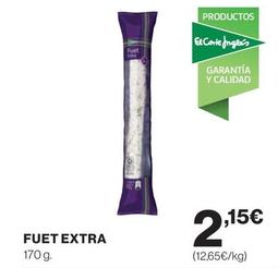 Oferta de Fuet Extra por 2,15€ en Hipercor