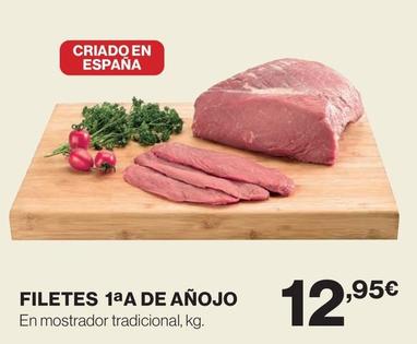 Oferta de Filetes 1aa De Añojo por 12,95€ en Supercor