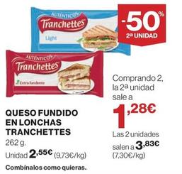 Oferta de Tranchettes - Queso Fundido En Lonchas por 2,55€ en Supercor