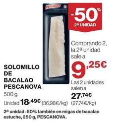 Oferta de Pescanova - Solomillo De Bacalao por 18,49€ en Supercor