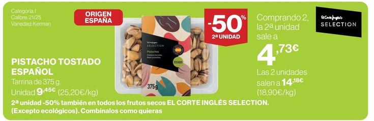 Oferta de Pistacho Tostado Español por 9,45€ en Supercor