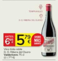 Oferta de Valderivero - Vino Tinto Roble D. O. Ribera Del Duero por 5,79€ en Consum