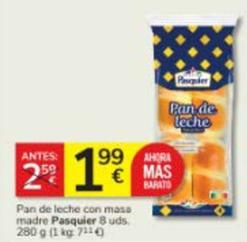 Oferta de Pasquier - Pan De Leche Con Masa Madre por 1,99€ en Consum