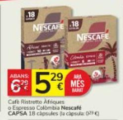Oferta de Nescafé - Cafe Ristretto Afriques / Espresso Colòmbia por 5,29€ en Consum