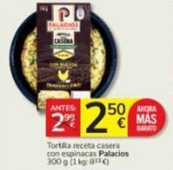Oferta de Palacios - Tortilla Receta Casera Con Espinacas por 2,5€ en Consum