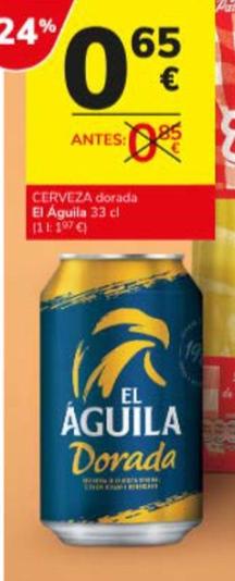Oferta de El Águila - Cerveza Dorada  por 0,65€ en Consum