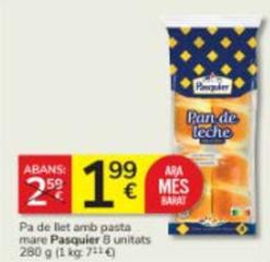 Oferta de Pasquier - Pa De Llet Amb Pasta Mare por 1,99€ en Consum