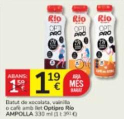Oferta de Rio - Batut De Xocolata / Vainilla / Cafe Amb Llet Optipro por 1,19€ en Consum