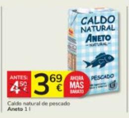 Oferta de Aneto - Caldo Natural De Pescado por 3,69€ en Consum