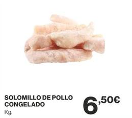Oferta de Solomillo de pollo por 6,5€ en Supercor Exprés