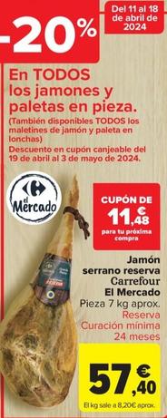 Oferta de Jamón serrano por 57,4€ en Carrefour Market