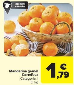 Oferta de Mandarinas por 1,79€ en Carrefour Market