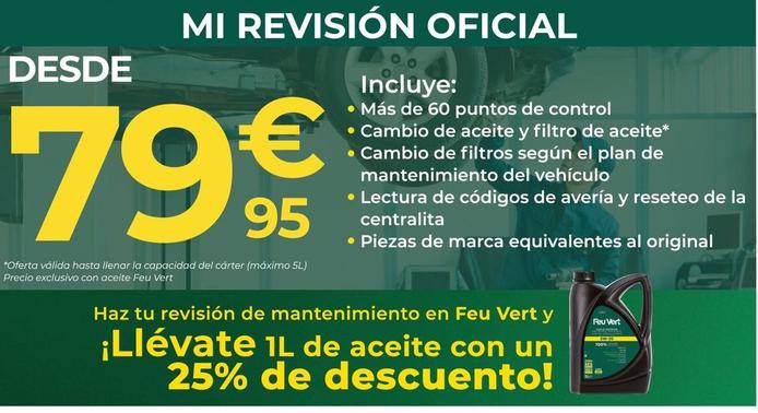 Oferta de Feuvert - Aceite por 79,95€ en Feu Vert