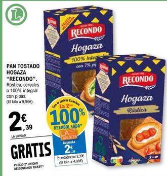 Oferta de Recondo - Pan Tostado Hogaza por 2,39€ en E.Leclerc