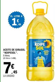 Oferta de Koipe - Aceite De Girasol por 7,45€ en E.Leclerc
