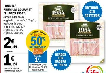 Oferta de Elpozo - Lonchas Premium Gourmet 1954 por 2,49€ en E.Leclerc