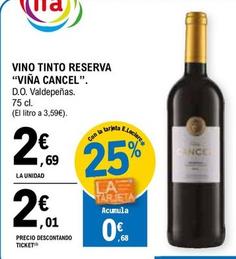 Oferta de Viña Cancel - Vino Tinto Reserva por 2,69€ en E.Leclerc