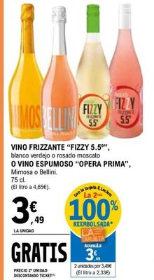 Oferta de Fizzy - Vino Frizzante 5.5° O Opera Prima - Vino Espumoso por 3,49€ en E.Leclerc