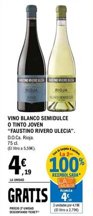 Oferta de Faustino Rivero - Vino Blanco Semidulce O Tinto Joven Ulecia por 4,19€ en E.Leclerc