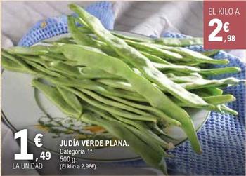 Oferta de Judía Verde Plana por 1,49€ en E.Leclerc