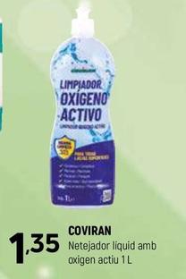 Oferta de Coviran - Netejador Líquid Amb Oxigen Actiu por 1,35€ en Coviran