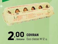 Oferta de Coviran - Ous Classe M por 2€ en Coviran