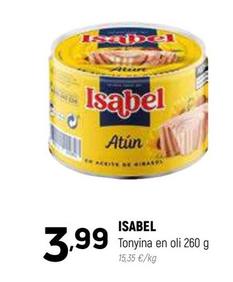 Oferta de Isabel - Tonyina En Oli por 3,99€ en Coviran