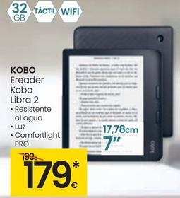 Oferta de Kobo - Ereader Libra 2 por 179€ en Eroski