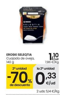 Oferta de Eroski - Seleqtia Cuajada De Oveja por 1,1€ en Eroski